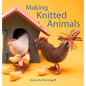 Making Knitted Animals - Paperback