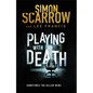 Playing with Death - Hardcover