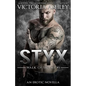 Styx (Walk of Shame #5) - Paperback