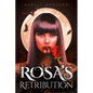 Rosa's Retribution - Paperback