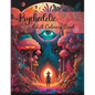 Psychedelic Adult Coloring Book - Paperback