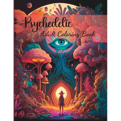 Psychedelic Adult Coloring Book - Paperback