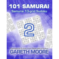 Samurai 13-grid Sudoku 2: 101 Samurai - Paperback