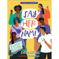 Say Her Name - Hardcover