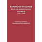 Barbados Records. Wills and Administrations: Volume III, 1701-1725 - Paperback