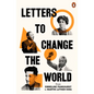 Letters to Change the World: From Emmeline Pankhurst to Martin Luther King - Paperback