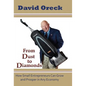 From Dust to Diamonds: How Small Entrepreneurs Can Grow and Prosper in Any Economy - Hardcover