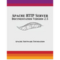 Apache HTTP Server Documentation Version 2.5 - Paperback