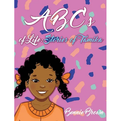 ABCs of Life: Stories of Tamika - Hardcover