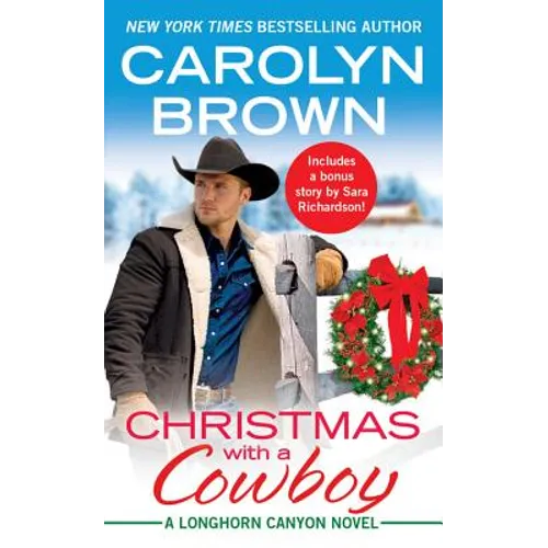 Christmas with a Cowboy: Includes a Bonus Novella - Paperback