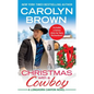 Christmas with a Cowboy: Includes a Bonus Novella - Paperback