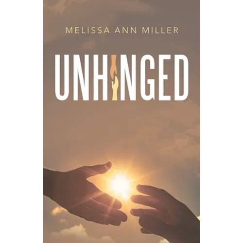 Unhinged - Paperback
