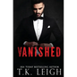 Vanished: A Beautiful Mess Series Novel - Paperback