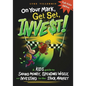 On Your Mark, Get Set, INVEST: A Kid's Guide to Saving Money, Spending Wisely, and Investing in the Stock Market (Full-Color Edition) - Paperback
