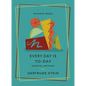 Every Day Is To-Day: Essential Writings - Paperback