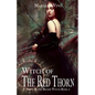 Witch of the Red Thorn - Paperback