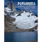 Patagonia: A Hiking Adventure - Paperback