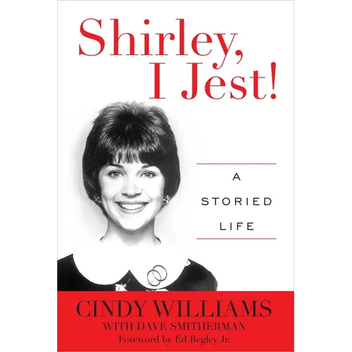 Shirley, I Jest!: A Storied Life - Paperback