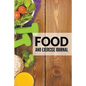 Food And Exercise Journal - Paperback