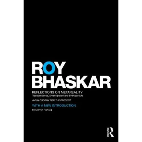 Reflections on Metareality: Transcendence, Emancipation and Everyday Life - Paperback