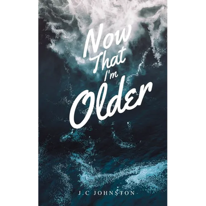Now that I'm Older - Paperback