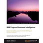 IBM Cognos 10 Business Intelligence - Paperback