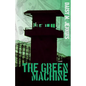 The Green Machine - Paperback