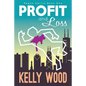 Profit and Loss - Paperback