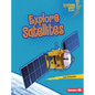 Explore Satellites - Library Binding