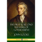 The First and Second Treatises of Government - Paperback
