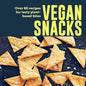 Vegan Snacks: Over 60 Recipes for Tasty Plant-Based Bites - Hardcover