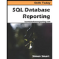 SQL Database Reporting - Paperback