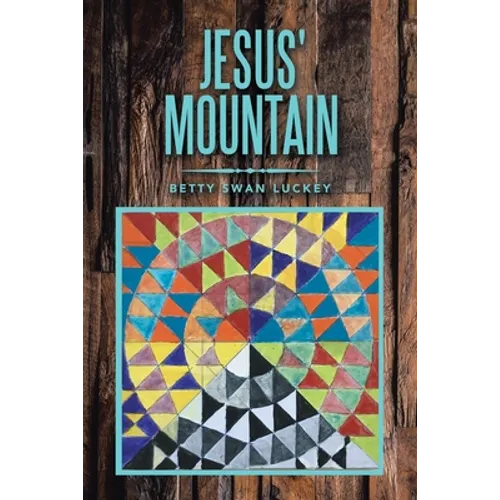 Jesus' Mountain - Paperback