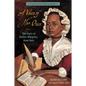 A Voice of Her Own: Candlewick Biographies: The Story of Phillis Wheatley, Slave Poet - Hardcover