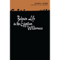 Bedouin Life in the Egyptian Wilderness - Paperback