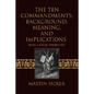 The Ten Commandments: Background, Meaning, and Implications: From a Judaic Perspective - Paperback