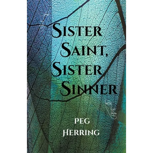 Sister Saint, Sister Sinner - Paperback