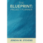 The Blueprint: Project Planner - Paperback