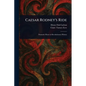 Caesar Rodney's Ride - Paperback