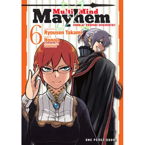 Multi-Mind Mayhem Volume 6: Isekai Tensei Soudouki - Paperback