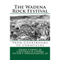 The Wadena Rock Festival: From Courtrooms to Cornfields - Paperback