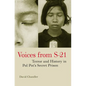 Voices from S-21: Terror and History in Pol Pot's Secret Prison - Paperback