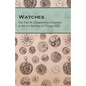 Watches - The Paul M. Chamberlain Collection at the Art Institute of Chicago 1921 - Paperback