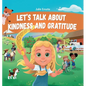 Let's Talk about Kindness and Gratitude: Social Emotional Book for Kids about Caring, Empathy and Respect, Diversity and Compassion - Hardcover