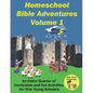 Homeschool Bible Adventures Volume 1 - Paperback