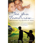 See You Tomorrow . . . Reclaiming the Beacon of Hope - Paperback