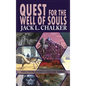 Quest for the Well of Souls (Well World Saga: Volume 3) - Hardcover