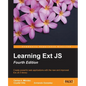 Learning ExtJS - Fourth Edition - Paperback