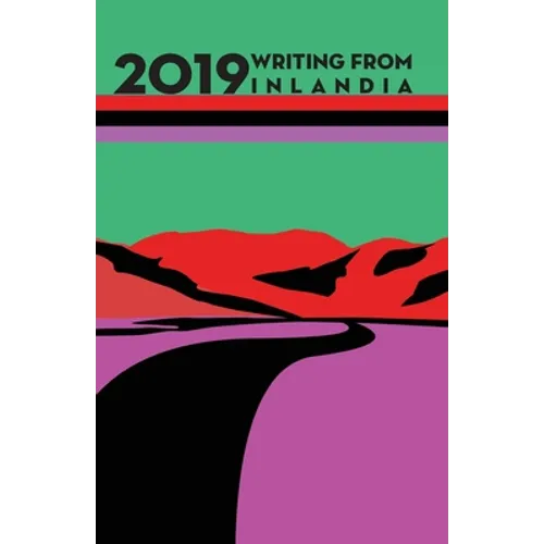2019 Writing from Inlandia - Paperback