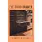 The Third Drawer - Hardcover